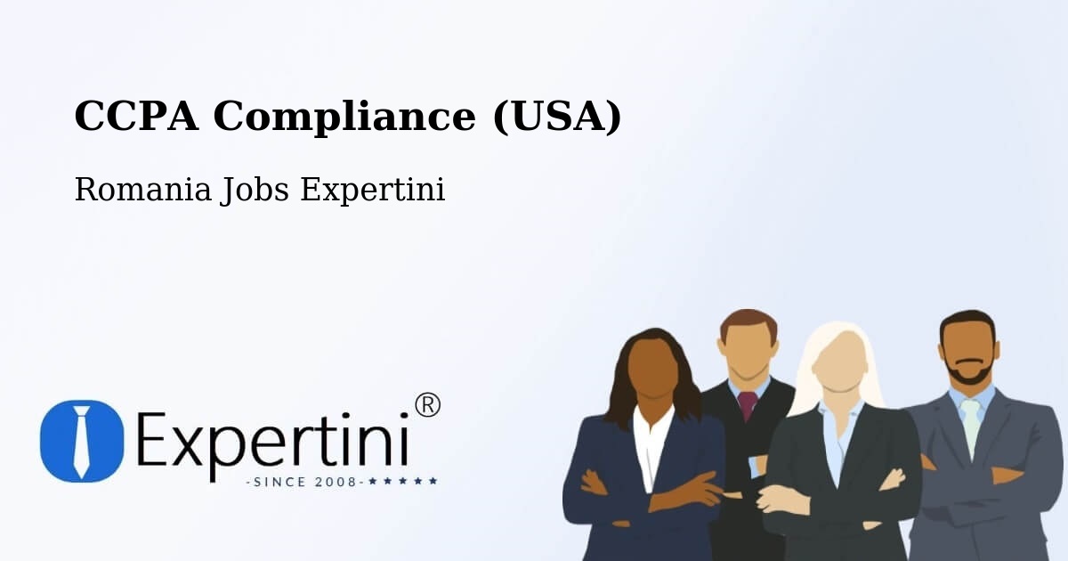 CCPA Privacy Rights & Compliance Notice – Găeşti - Romania Jobs Expertini