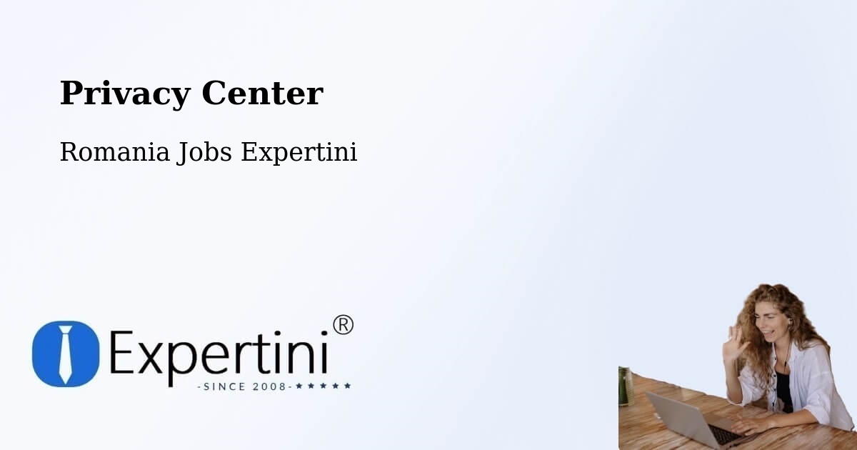 Privacy Policy – Găeşti - Romania Jobs Expertini